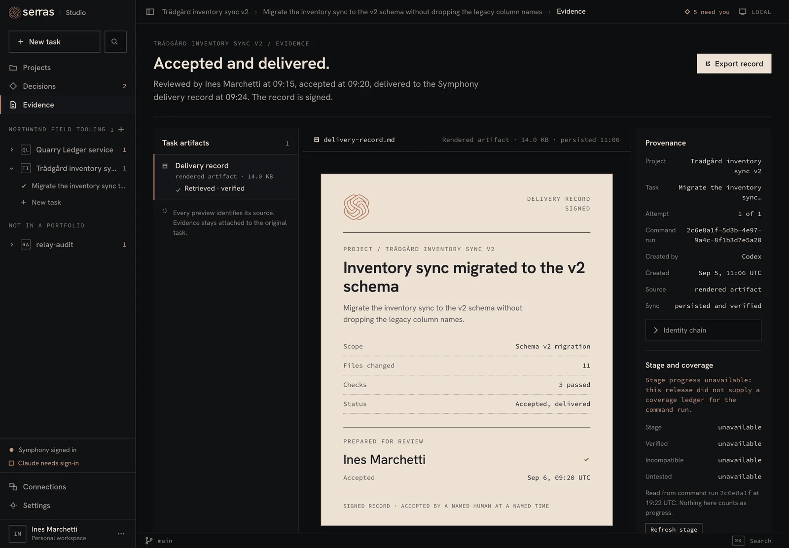 Studio: Evidence and delivery. Review what was delivered and the record behind it.